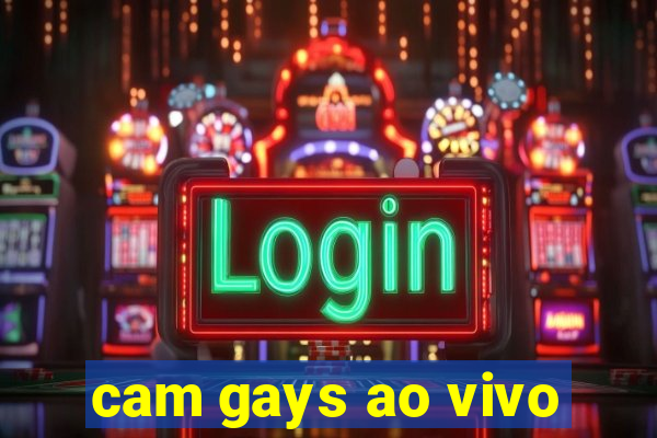 cam gays ao vivo